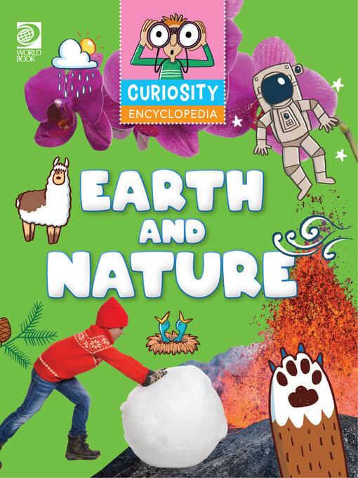 Title details for Curiosity Encyclopedia: Earth & Nature by World Book - Available